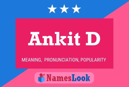 Ankit D 名字海报