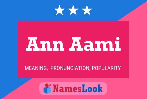 Ann Aami 名字海报