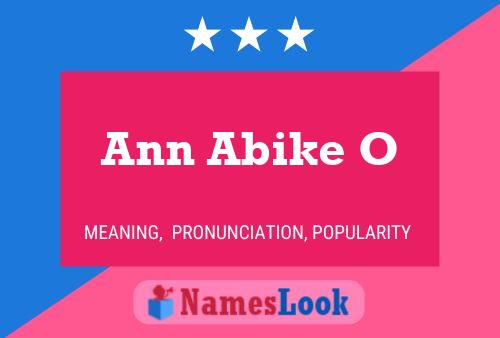 Ann Abike O 名字海报