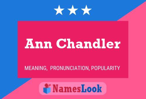 Ann Chandler 名字海报