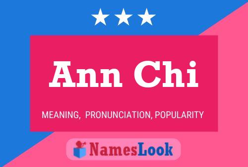 Ann Chi 名字海报