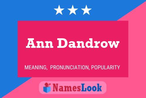 Ann Dandrow 名字海报