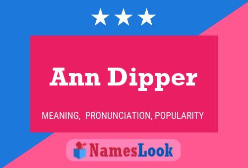 Ann Dipper 名字海报