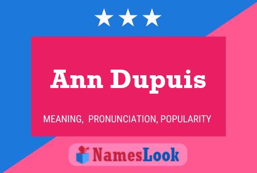 Ann Dupuis 名字海报