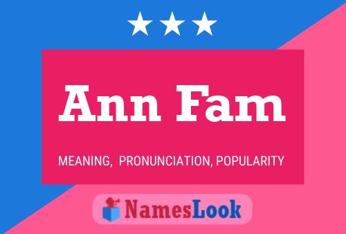 Ann Fam 名字海报