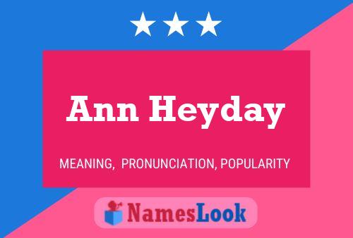 Ann Heyday 名字海报