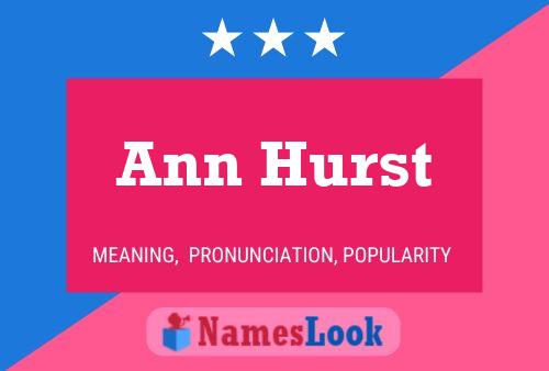 Ann Hurst 名字海报