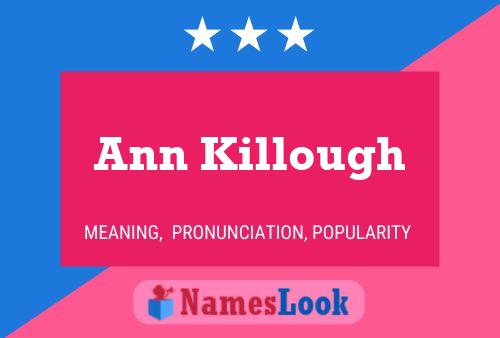 Ann Killough 名字海报