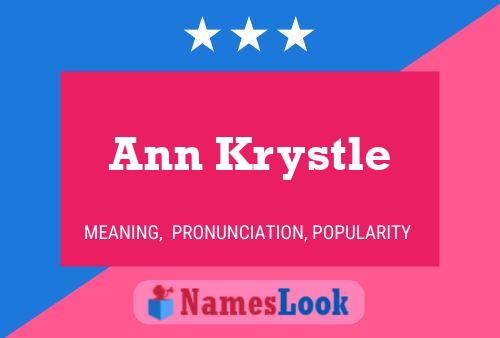 Ann Krystle 名字海报