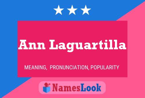 Ann Laguartilla 名字海报