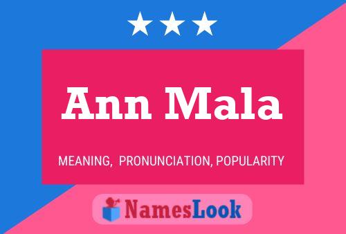 Ann Mala 名字海报