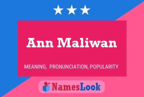 Ann Maliwan 名字海报