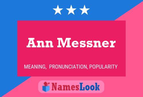 Ann Messner 名字海报