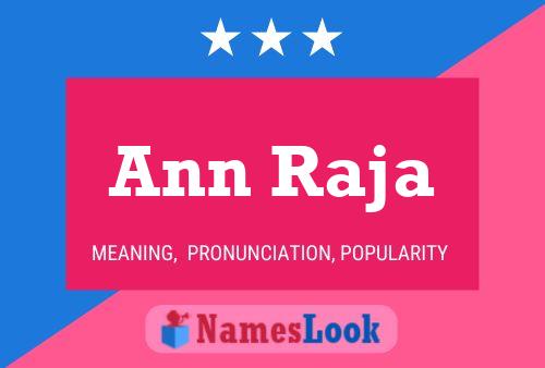 Ann Raja 名字海报