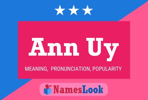 Ann Uy 名字海报