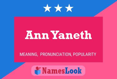 Ann Yaneth 名字海报