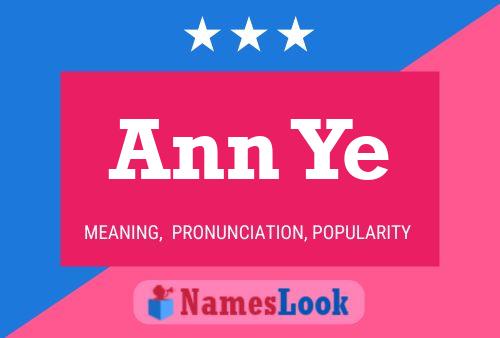 Ann Ye 名字海报