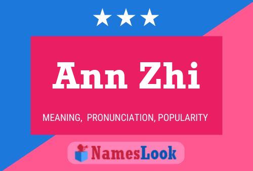 Ann Zhi 名字海报