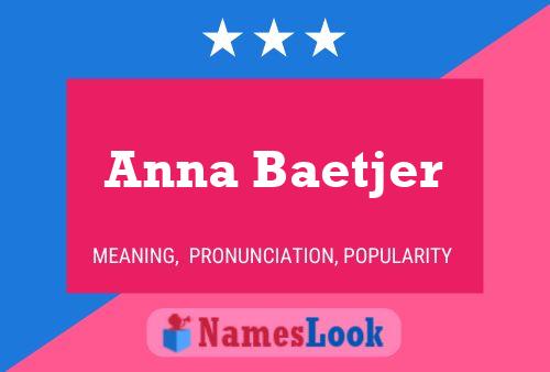 Anna Baetjer 名字海报