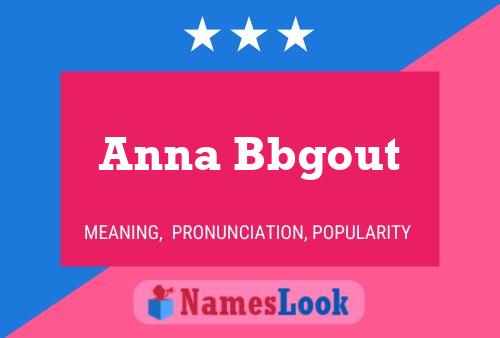 Anna Bbgout 名字海报