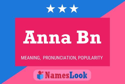 Anna Bn 名字海报