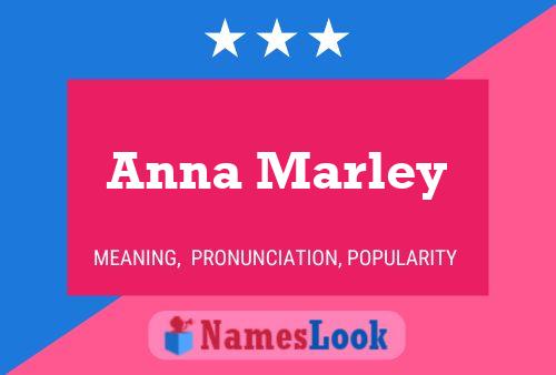 Anna Marley 名字海报