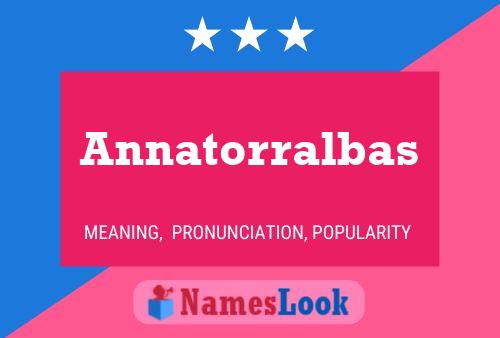 Annatorralbas 名字海报