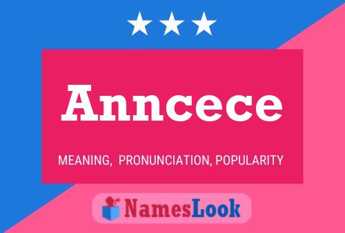 Anncece 名字海报