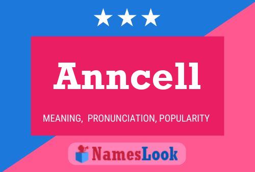 Anncell 名字海报