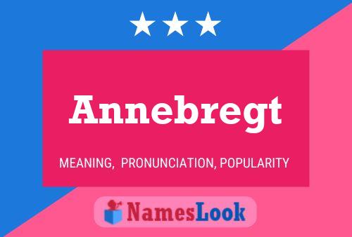 Annebregt 名字海报