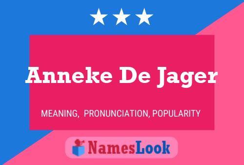 Anneke De Jager 名字海报