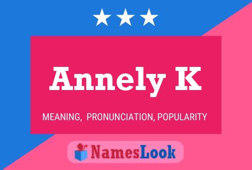 Annely K 名字海报