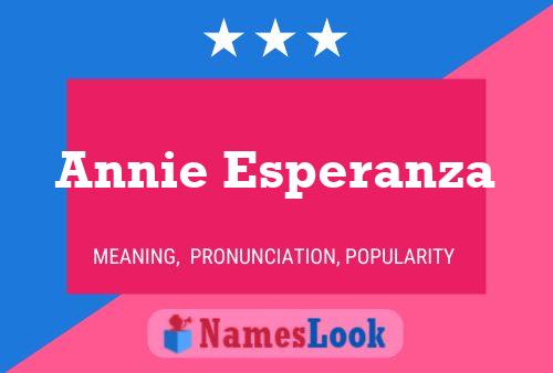 Annie Esperanza 名字海报