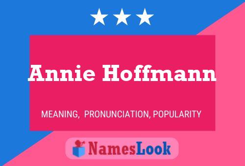 Annie Hoffmann 名字海报