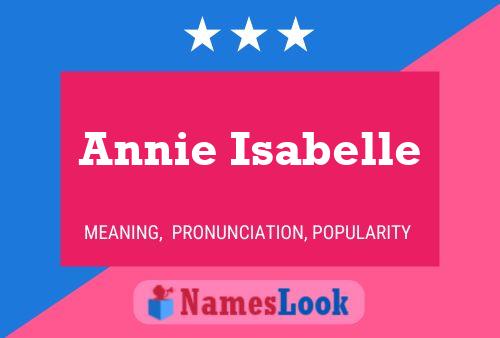 Annie Isabelle 名字海报