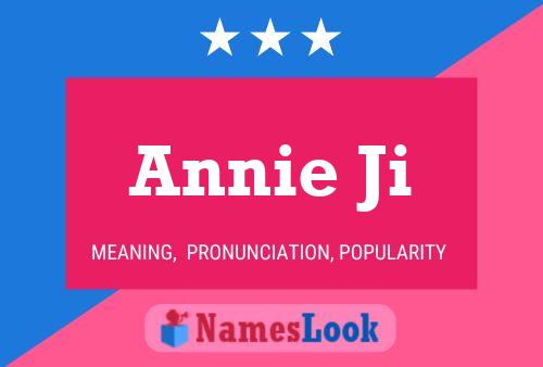 Annie Ji 名字海报