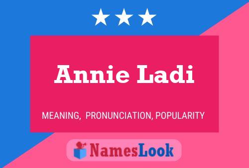 Annie Ladi 名字海报