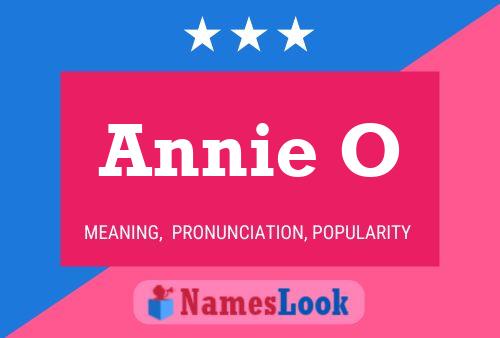 Annie O 名字海报