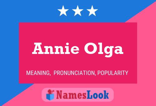 Annie Olga 名字海报