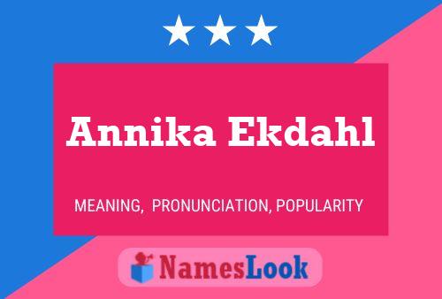 Annika Ekdahl 名字海报