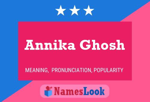 Annika Ghosh 名字海报