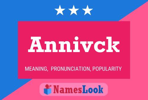 Annivck 名字海报