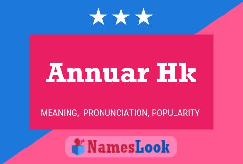 Annuar Hk 名字海报