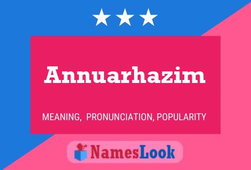 Annuarhazim 名字海报