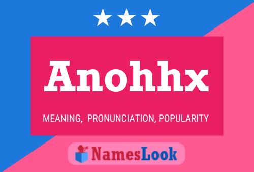 Anohhx 名字海报