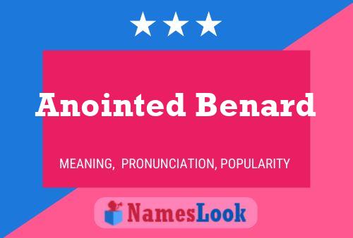 Anointed Benard 名字海报