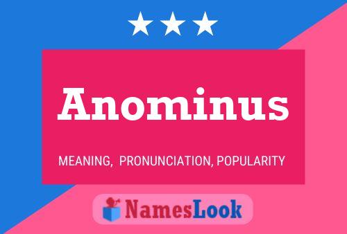 Anominus 名字海报