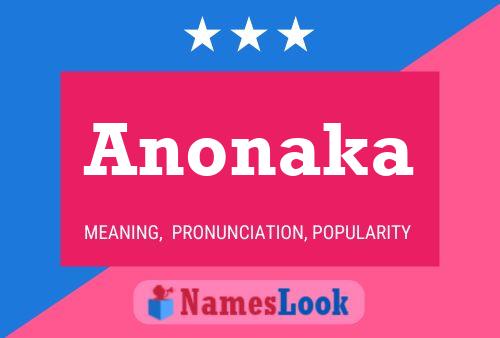 Anonaka 名字海报