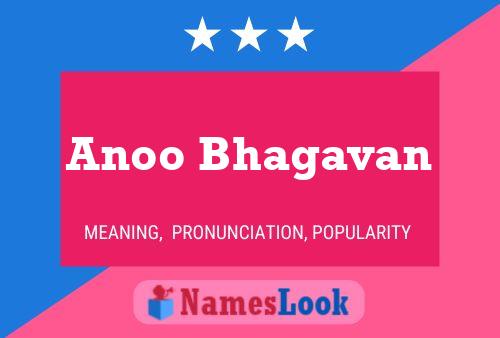 Anoo Bhagavan 名字海报