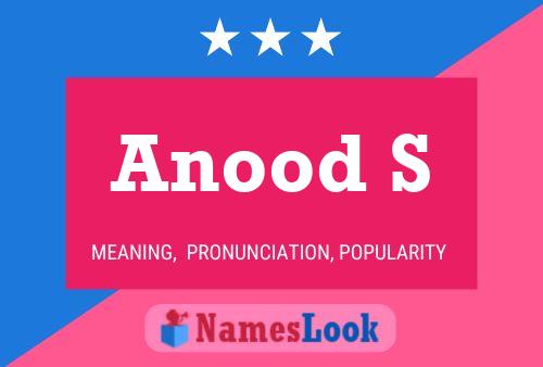 Anood S 名字海报